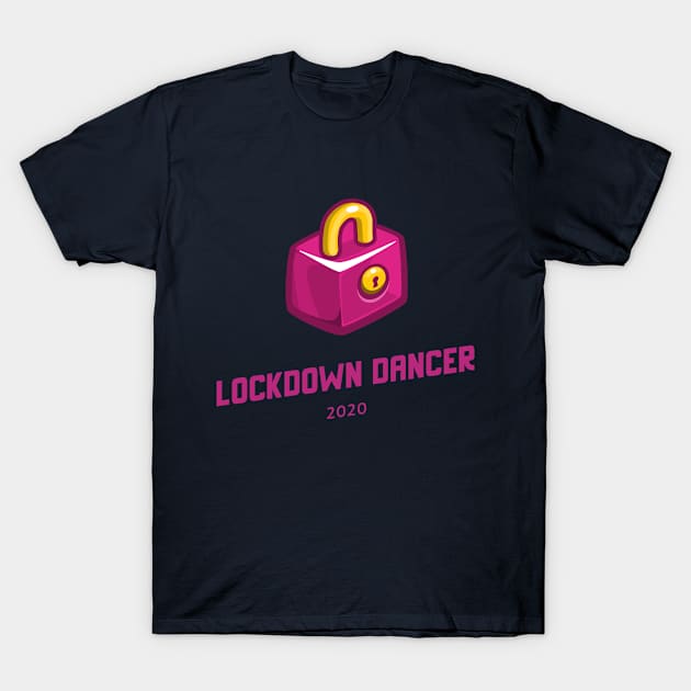 Corona Virus Lock down Dancer 2020 Pink T-Shirt by MY BOY DOES BALLET